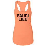 Fauci Lied Women's Racerback Tank