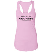 I Identify As Vaccinated Women's Racerback Tank