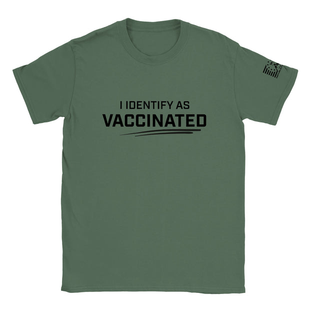 I Identify As Vaccinated - T-shirt