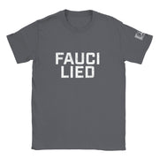 Fauci Lied - Distressed Unisex T-shirt